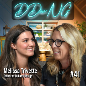 Melissa DuLany Trivette, DuLany Design, Houston, TX | Design Discussions with Nadine Ep. 41