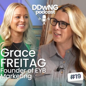 Grace Freitag of EYB Marketing | Design Discussions with Nadine Gol Episode #19.