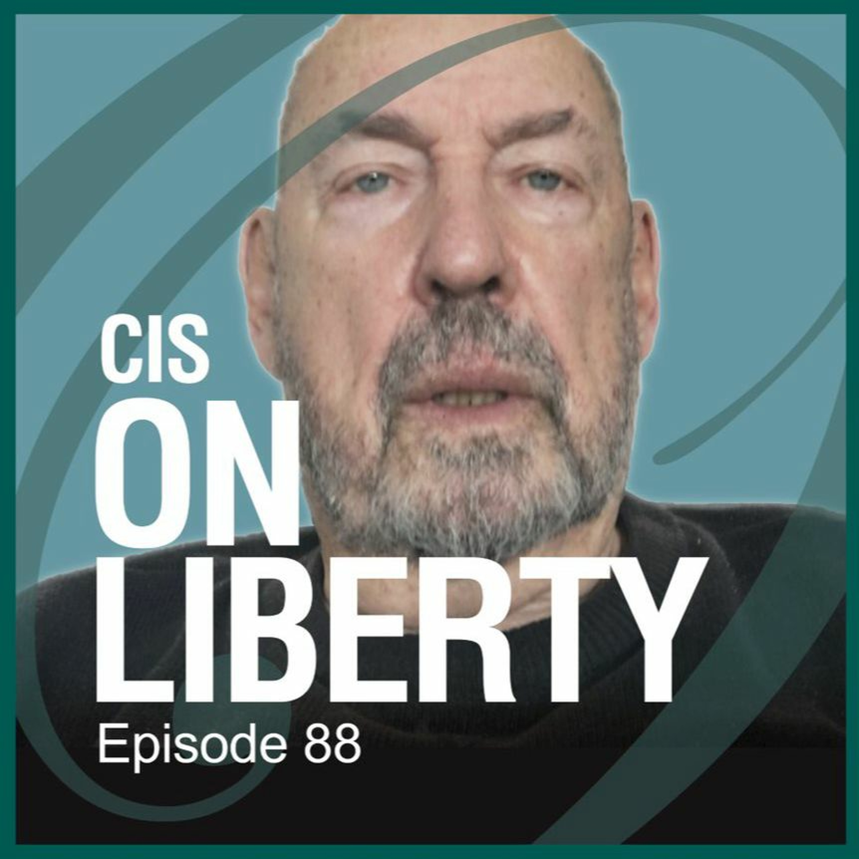 cover of episode On Liberty EP88 | Bob Catley | Present At The Creation Of Wokism