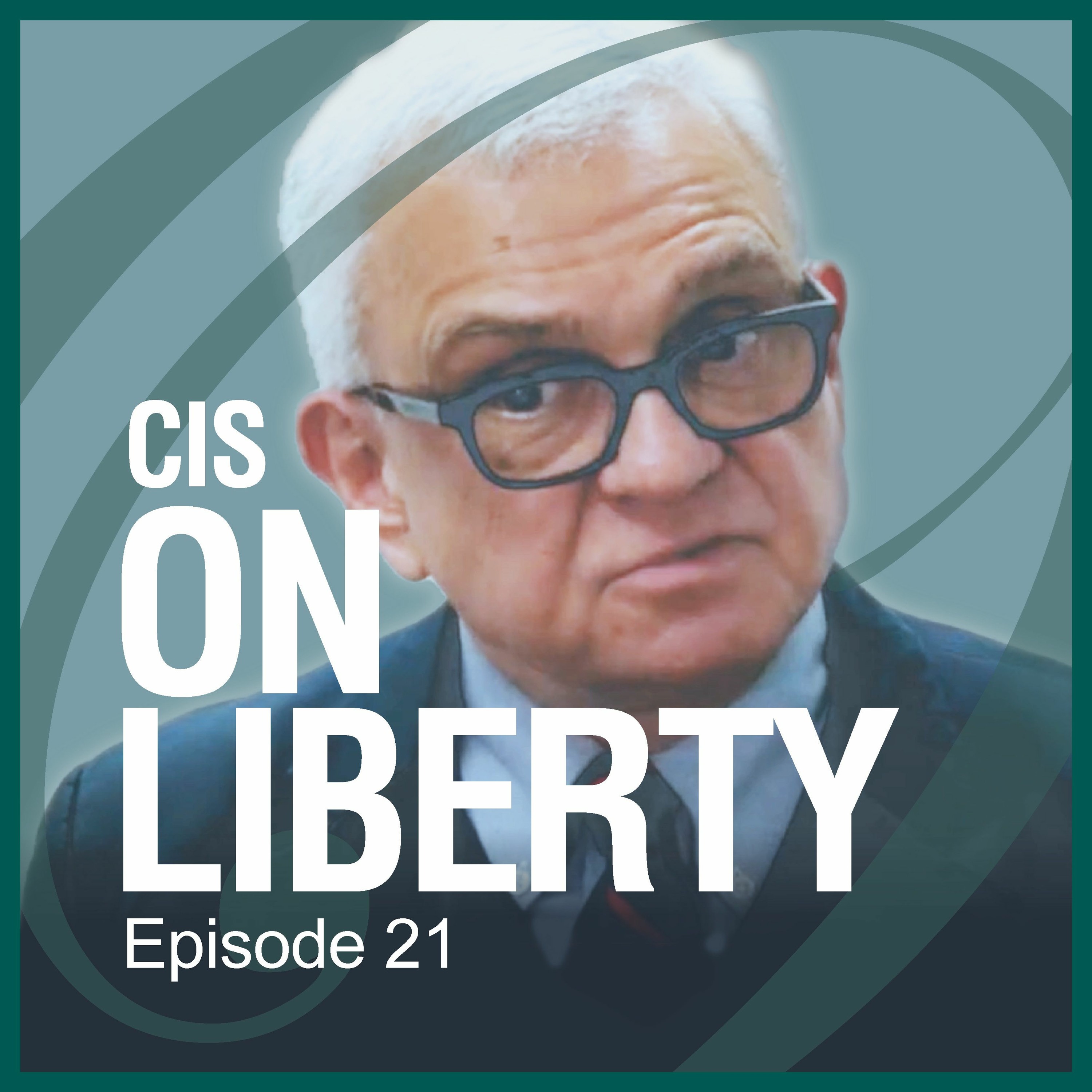 cover of episode 21. On Liberty | Peter Kurti | Cancel Culture Will Divide Us