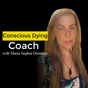 Death, Rebirth, and Spiritual Awakening. Ayahuasca Podcast with Maria Dimakos