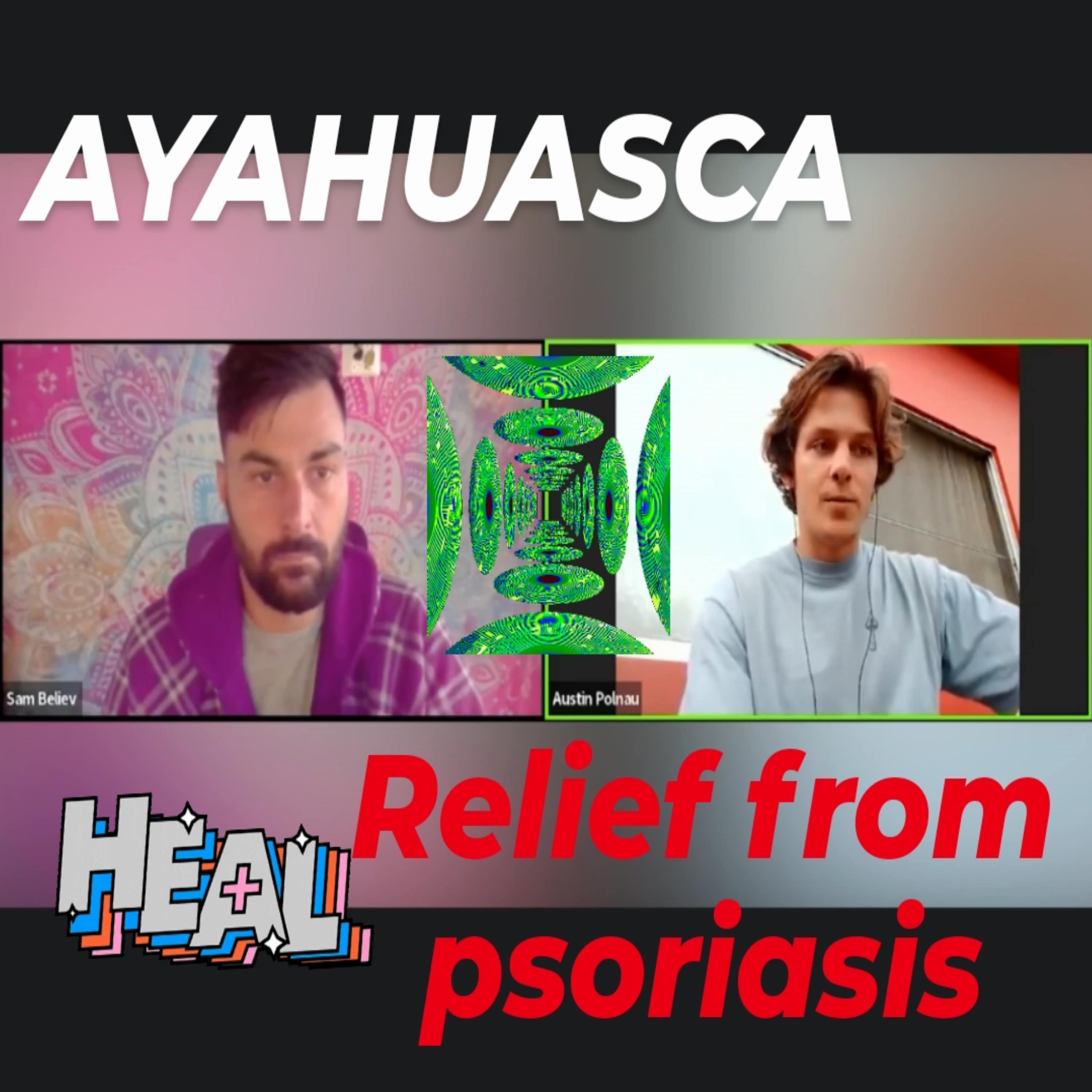 Ayahuasca Podcast with Sam Believ
