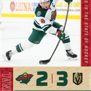 Golden Knights 3, Wild 2 - Full Postgame Show @KFAN1003