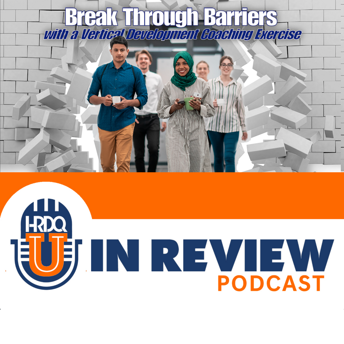 HRDQ-U In Review