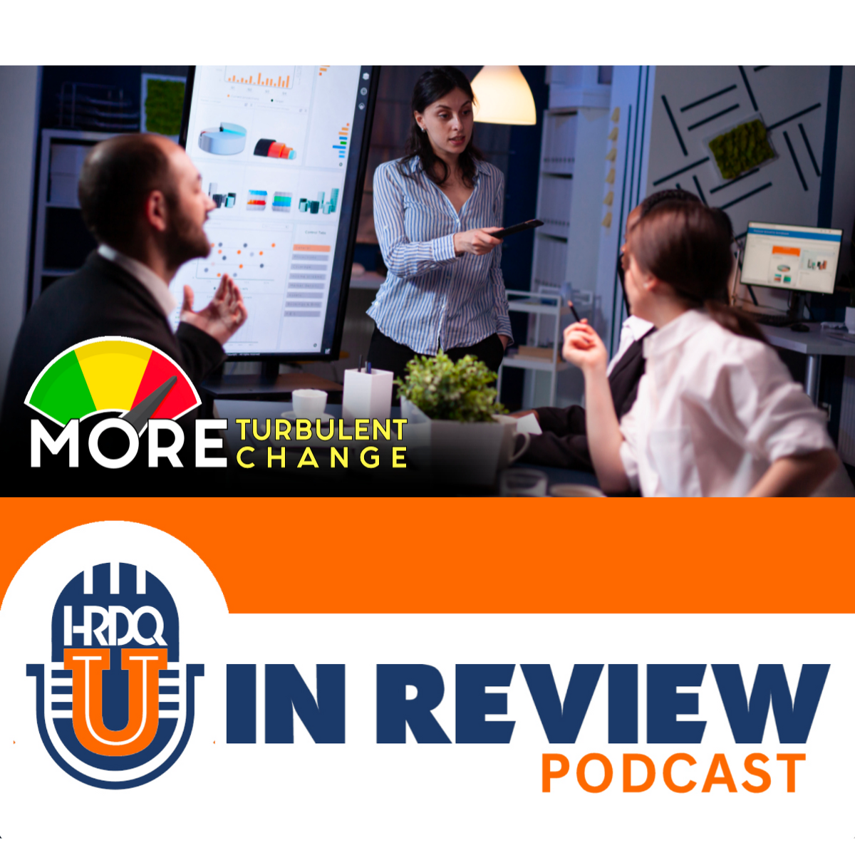 HRDQ-U In Review