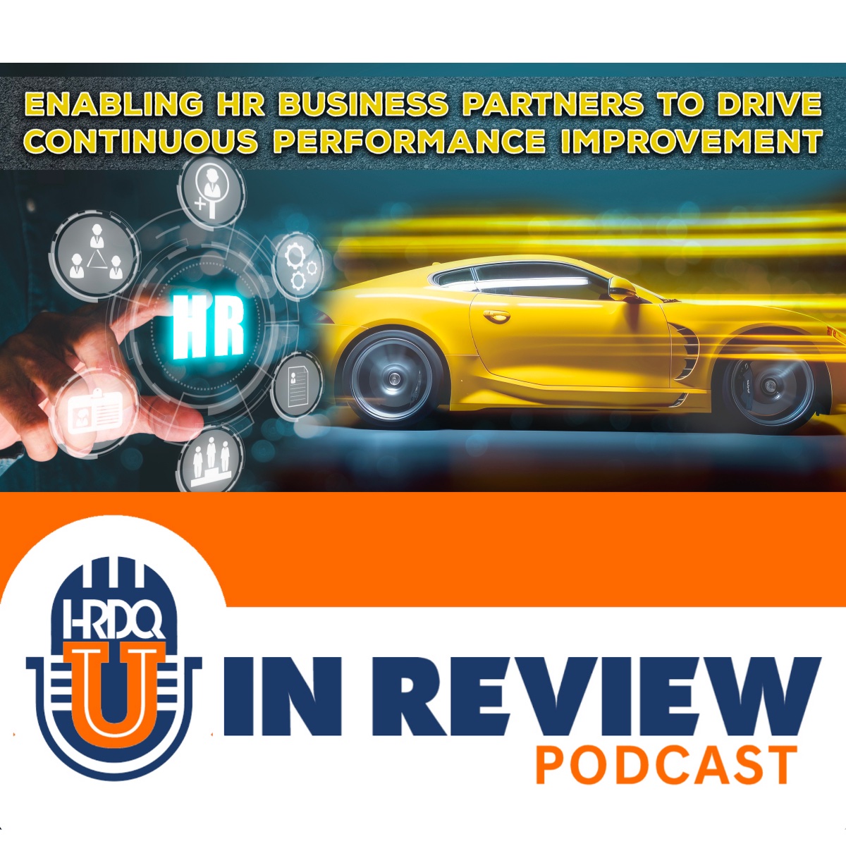 HRDQ-U In Review