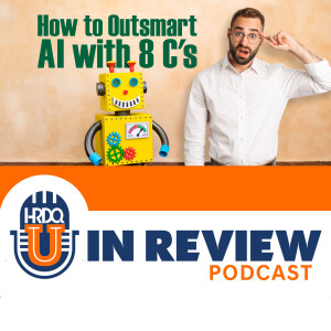 Episode 30: How to Outsmart AI with 8 Cs
