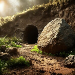 Resurrection Sunday | The Resurrection as the Vindication of Christ Jesus