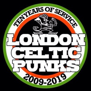 The Celtic Punkcast Presents the London Celtic Punks 10 Year Anniversary Special