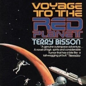 Voyage to the Red Planet by Terry Bisson Review