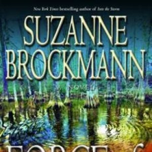 Suzanne Brockmann's Force of Nature & Shelly Laurenston's Hunting Season