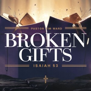 Broken Gifts