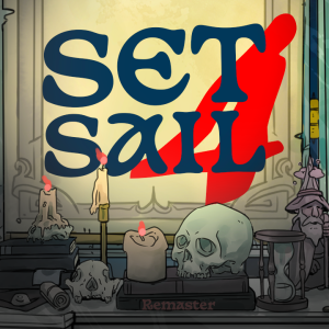The Stranger - Episode 4: Set Sail Part 4 Remaster
