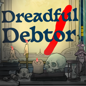 The Stranger - Episode 30: Dreadful Debtor Part 1