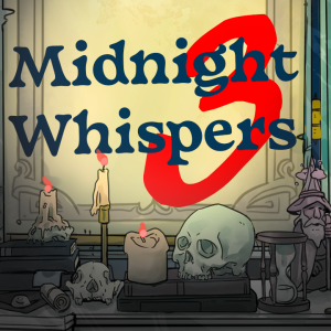 The Stranger - Episode 8: Midnight Whispers Part 3 Remaster