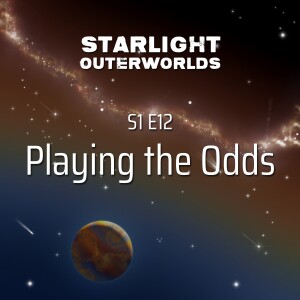 S1 E12 • Playing the Odds