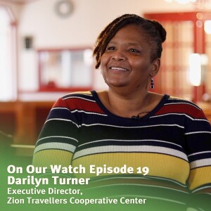 #19 - Darilyn Turner of Zion Travellers Cooperative Center