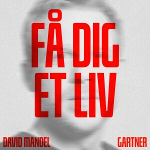 #3 David Mandel som gartner