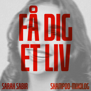#22 Sarah Sabir som shampoo-mixolog