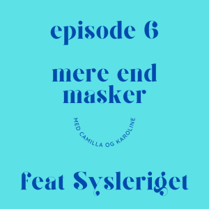 Episode 6 - Sysleriget: Iværksætter og ildsjæl