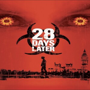 28 Days Later (2002) Review