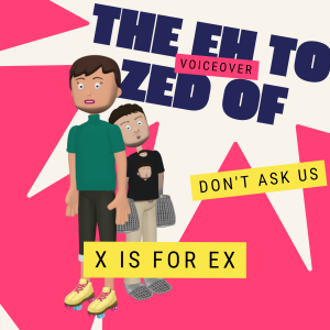 X is for Ex