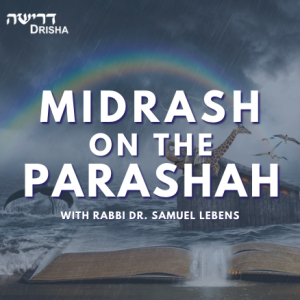 5783 Midrash on the Parashah with Rabbi Dr. Samuel Lebens: Toldot
