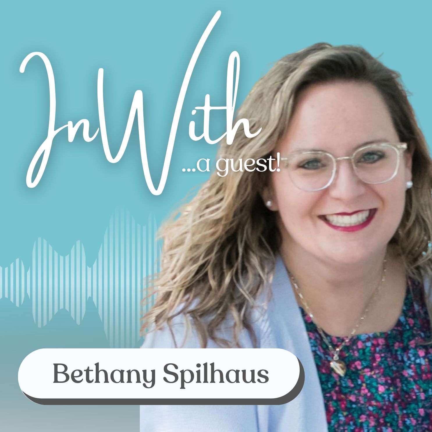 In With the Podcast (with Jenna!)