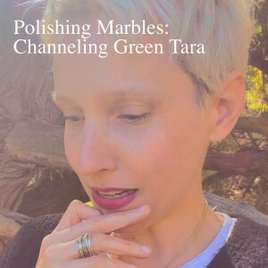 Channeling in the park with Green Tara