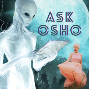 Ask Osho: On the Full Moon