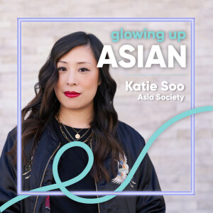 Glowing Up Asian with Asia Society’s Katie Soo