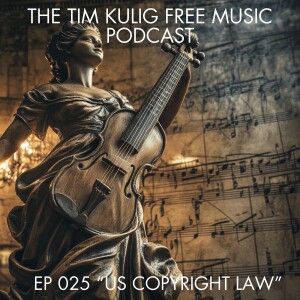 EP025 "US Copyright Law"