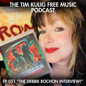 EP051 "The Debbie Rochon Interview!"