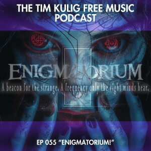 EP055 "Enigmatorium!"