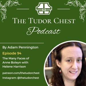 The Many Faces of Anne Boleyn with Helene Harrison