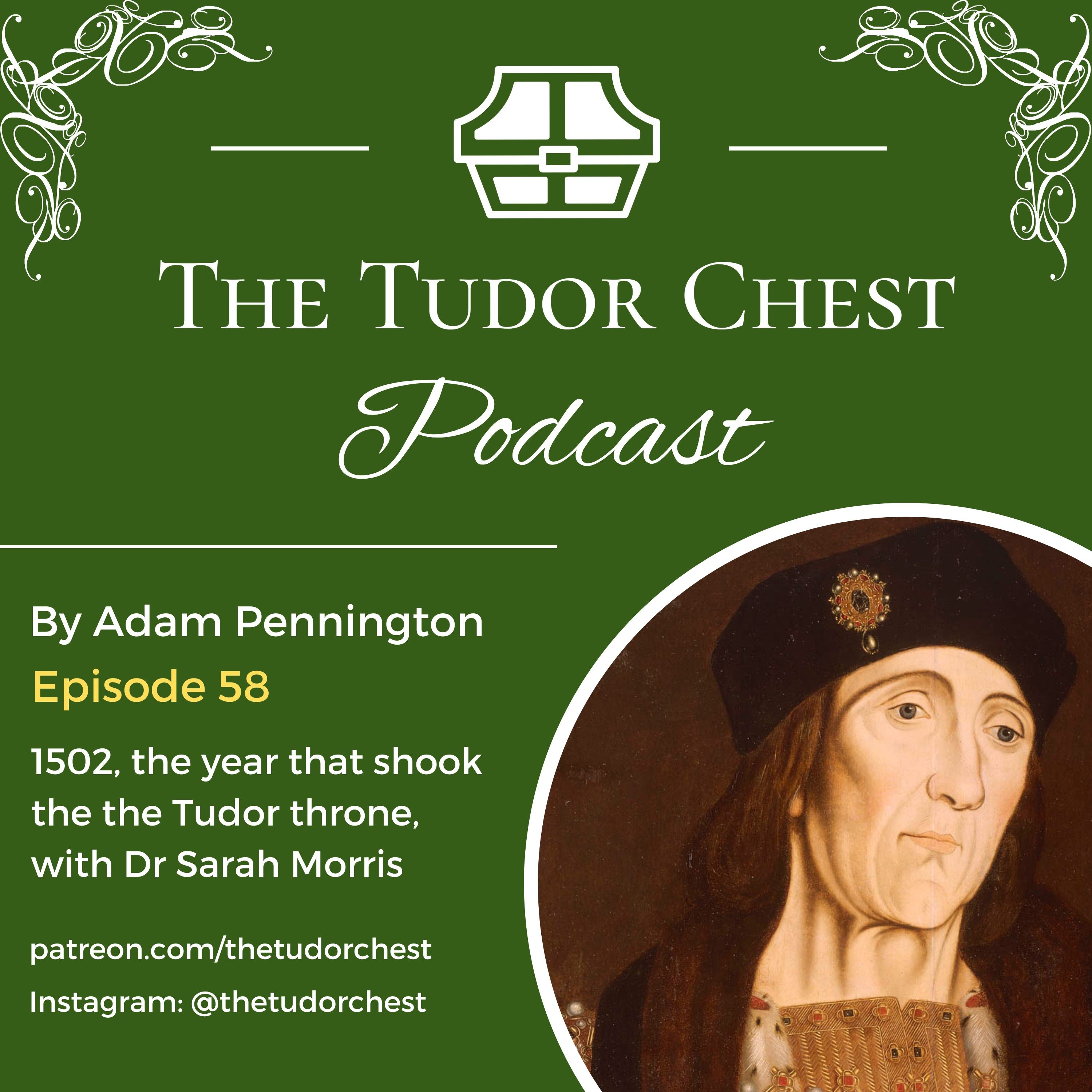 The Tudor Chest Podcast