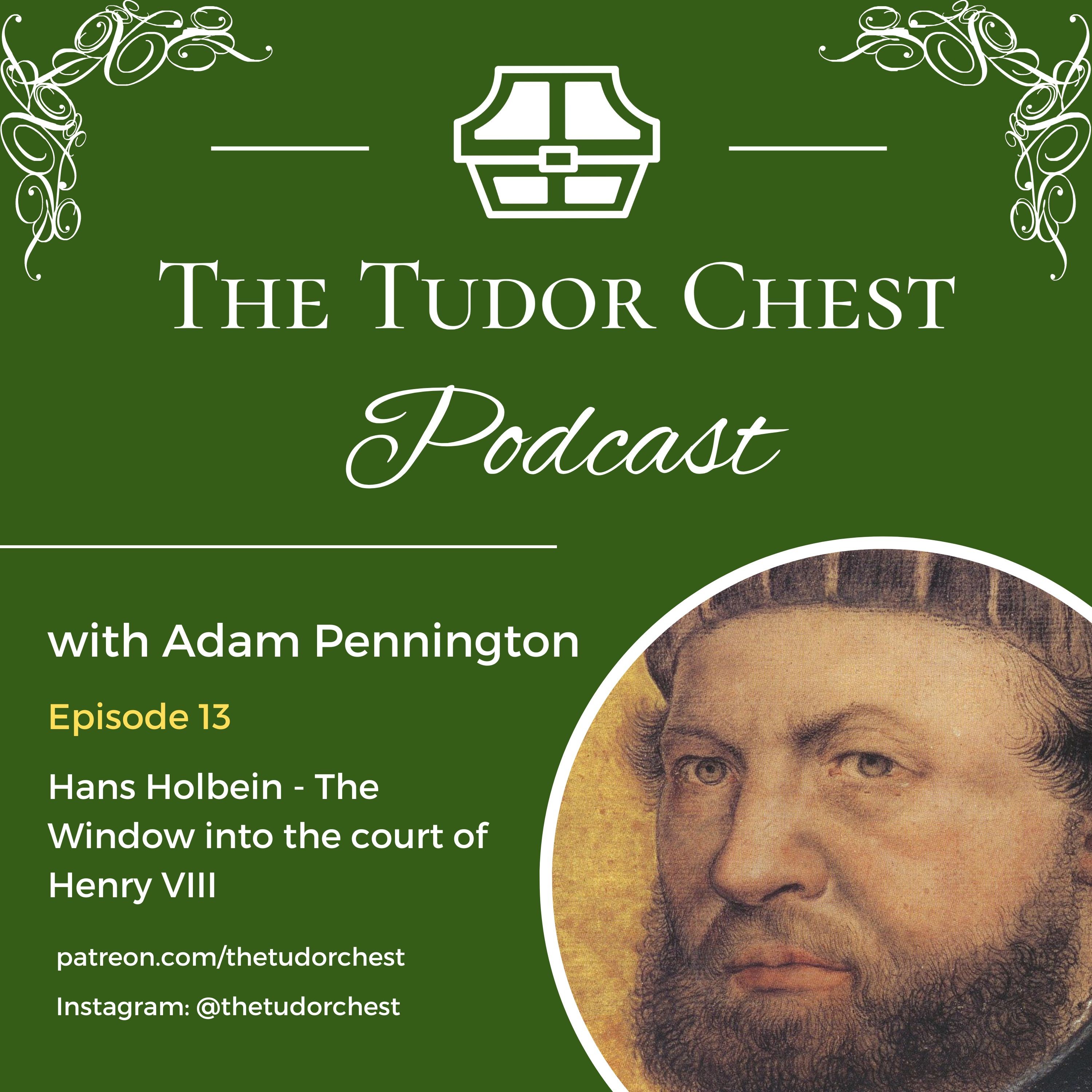 The Tudor Chest Podcast