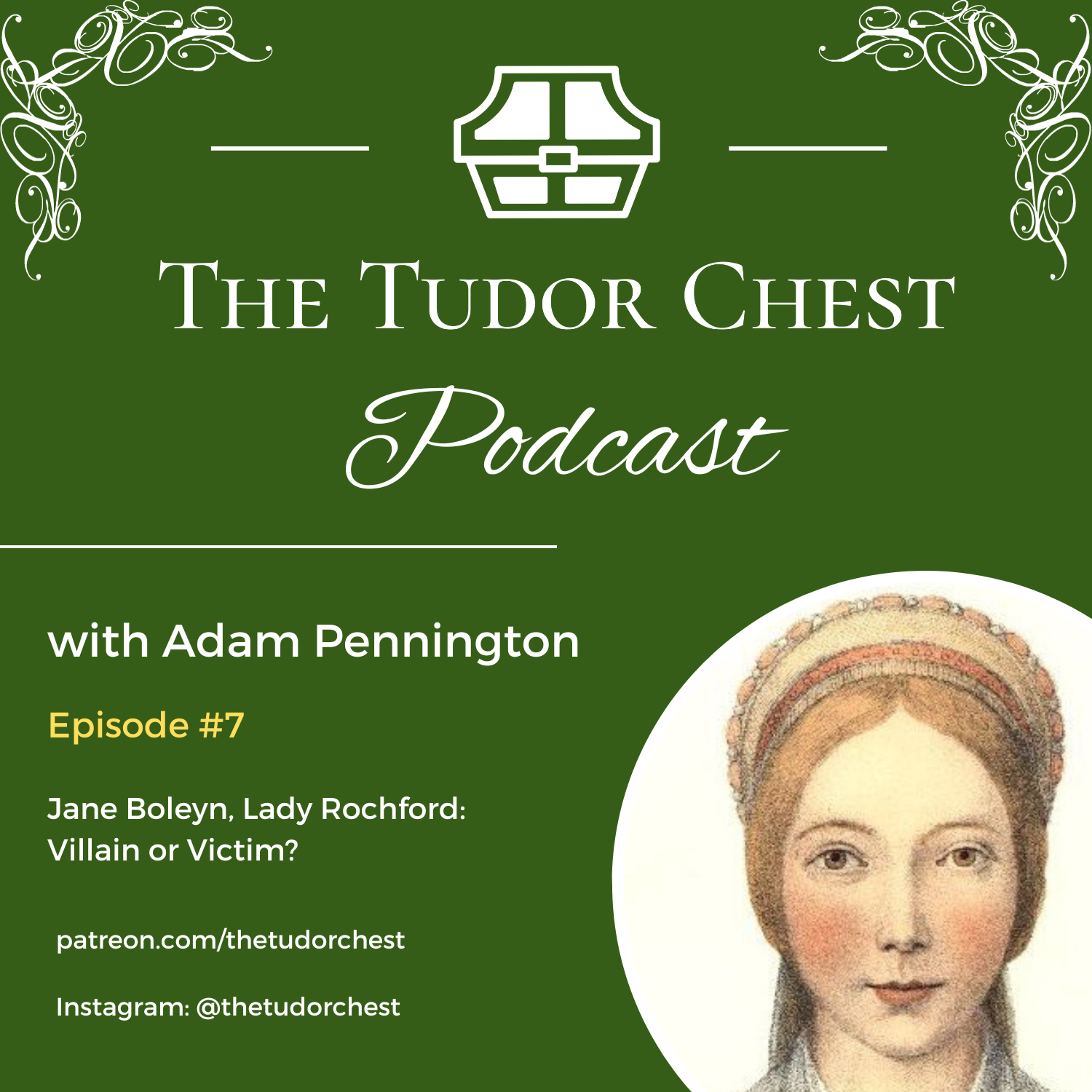 The Tudor Chest Podcast