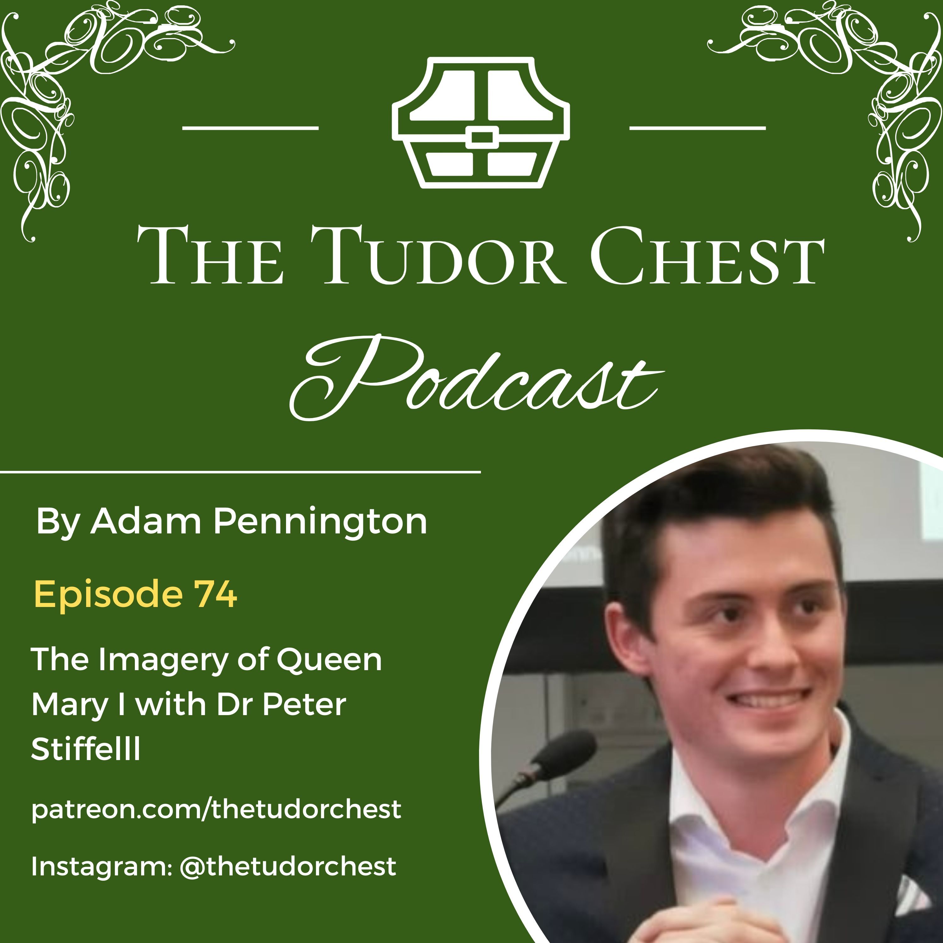 The Tudor Chest Podcast