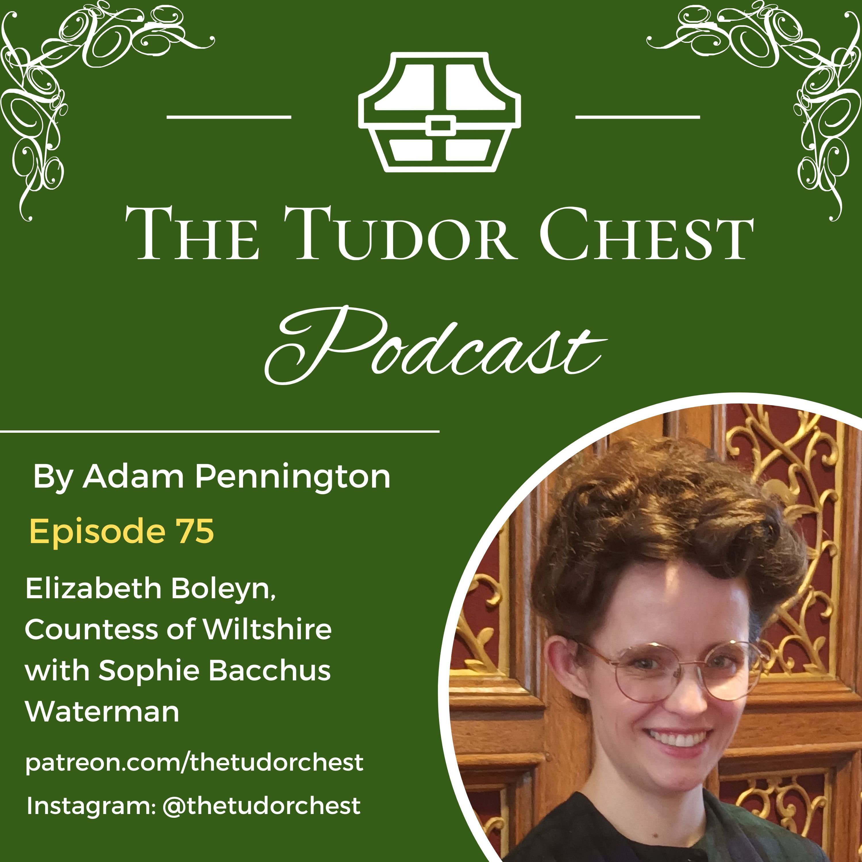 The Tudor Chest Podcast