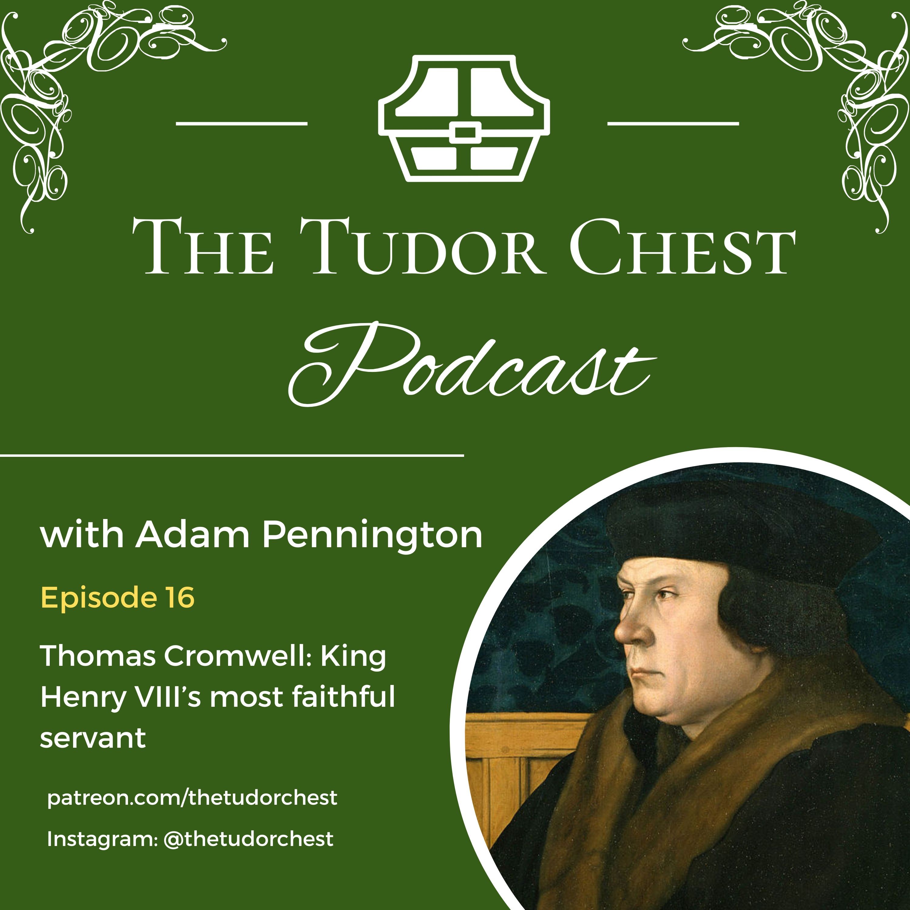 The Tudor Chest Podcast