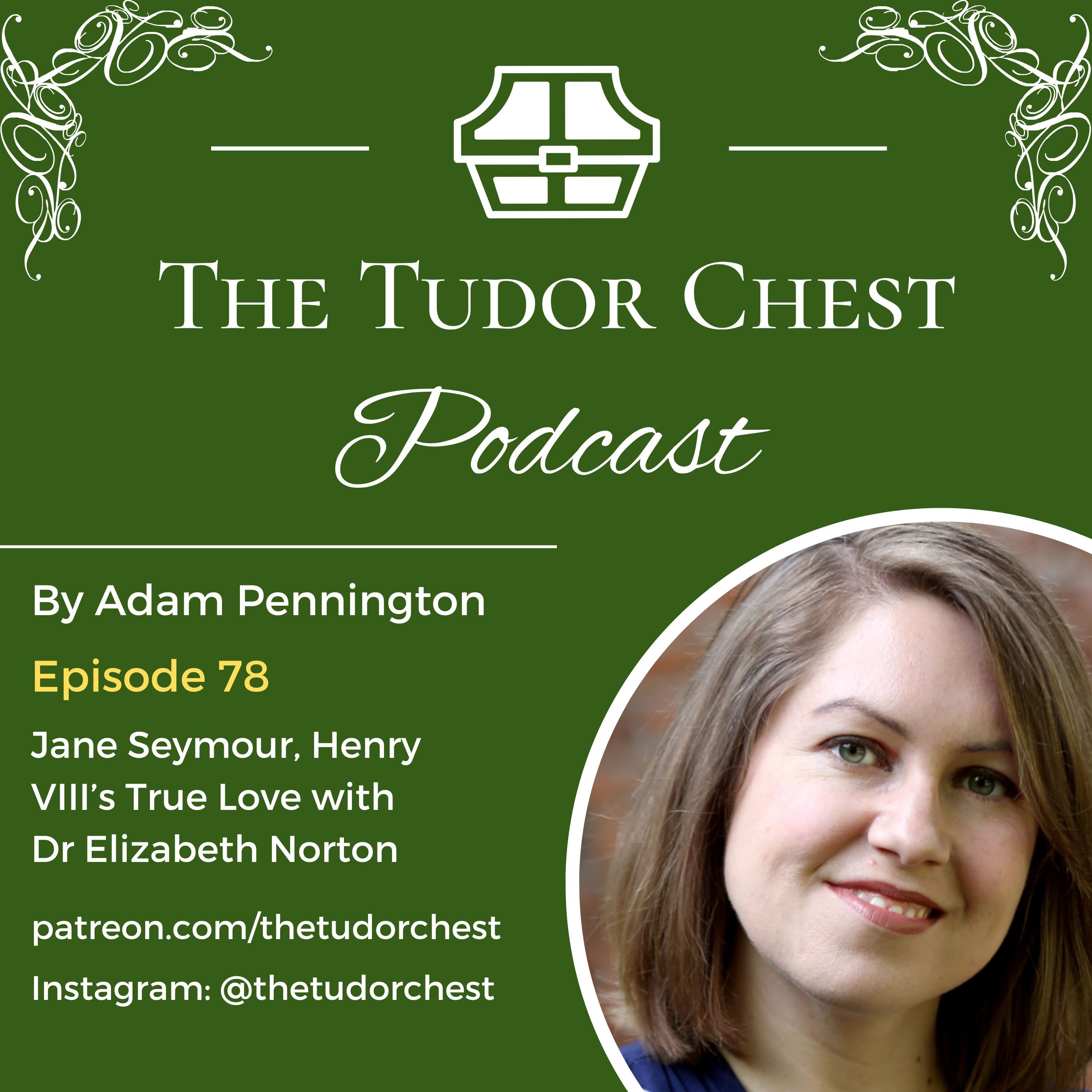 The Tudor Chest Podcast