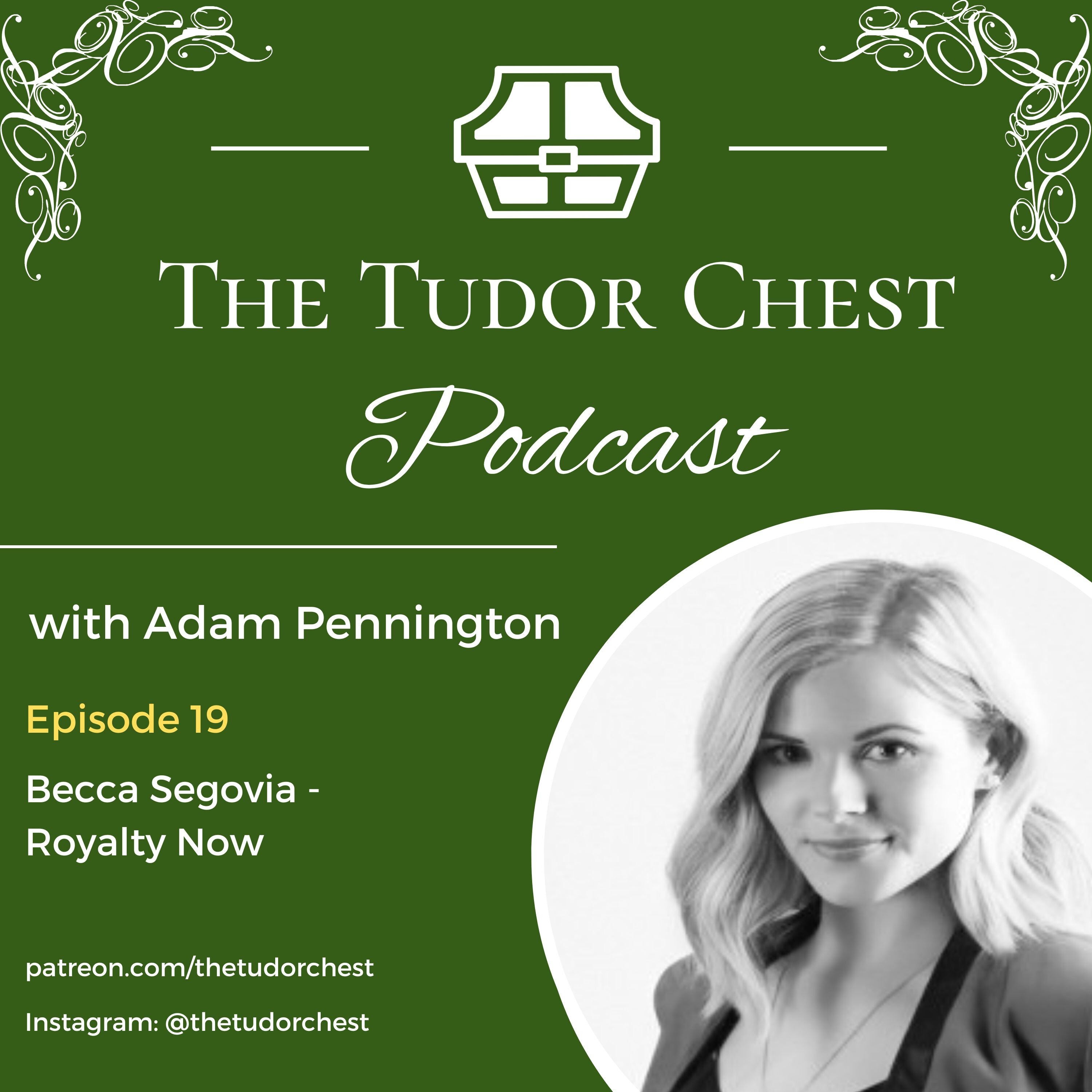 The Tudor Chest Podcast