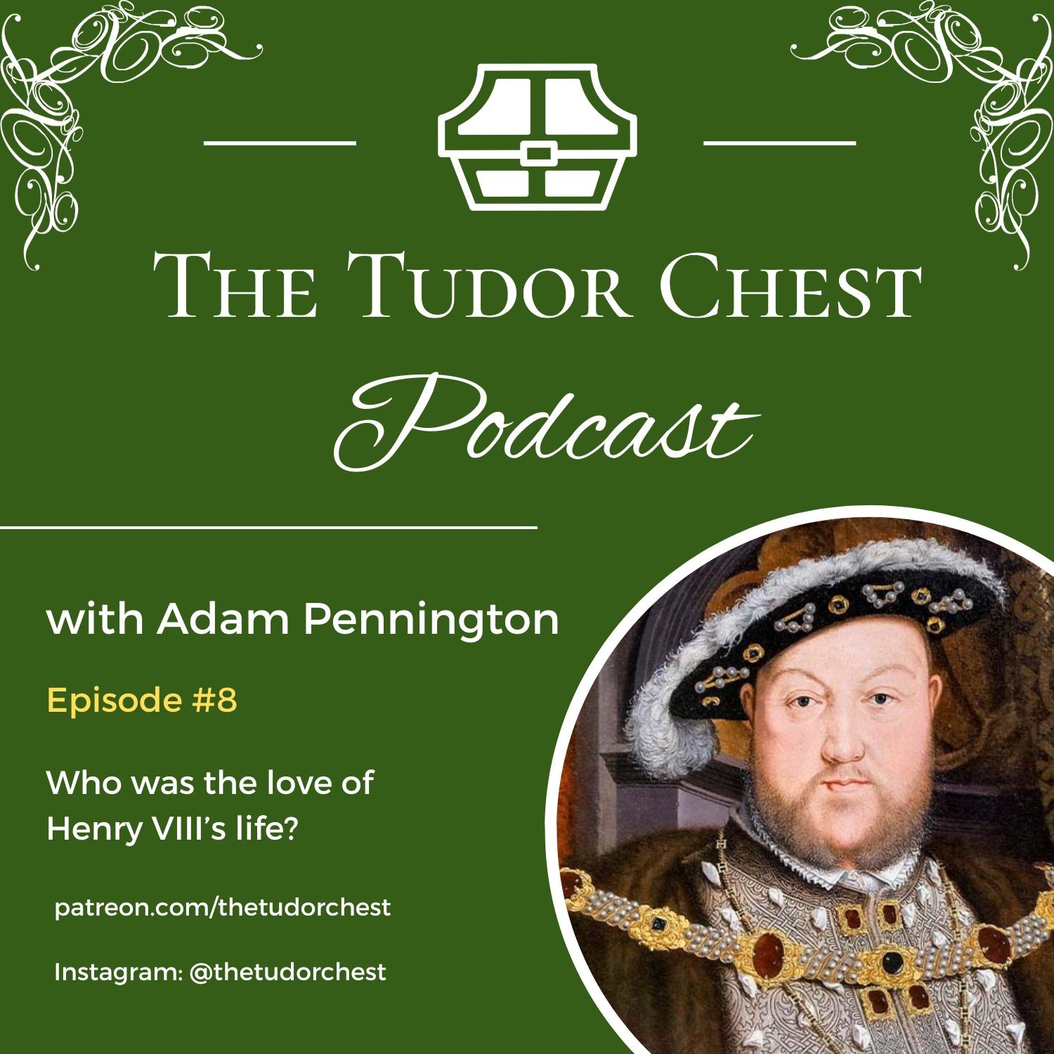 The Tudor Chest Podcast