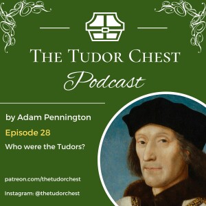 Who were the Tudors?