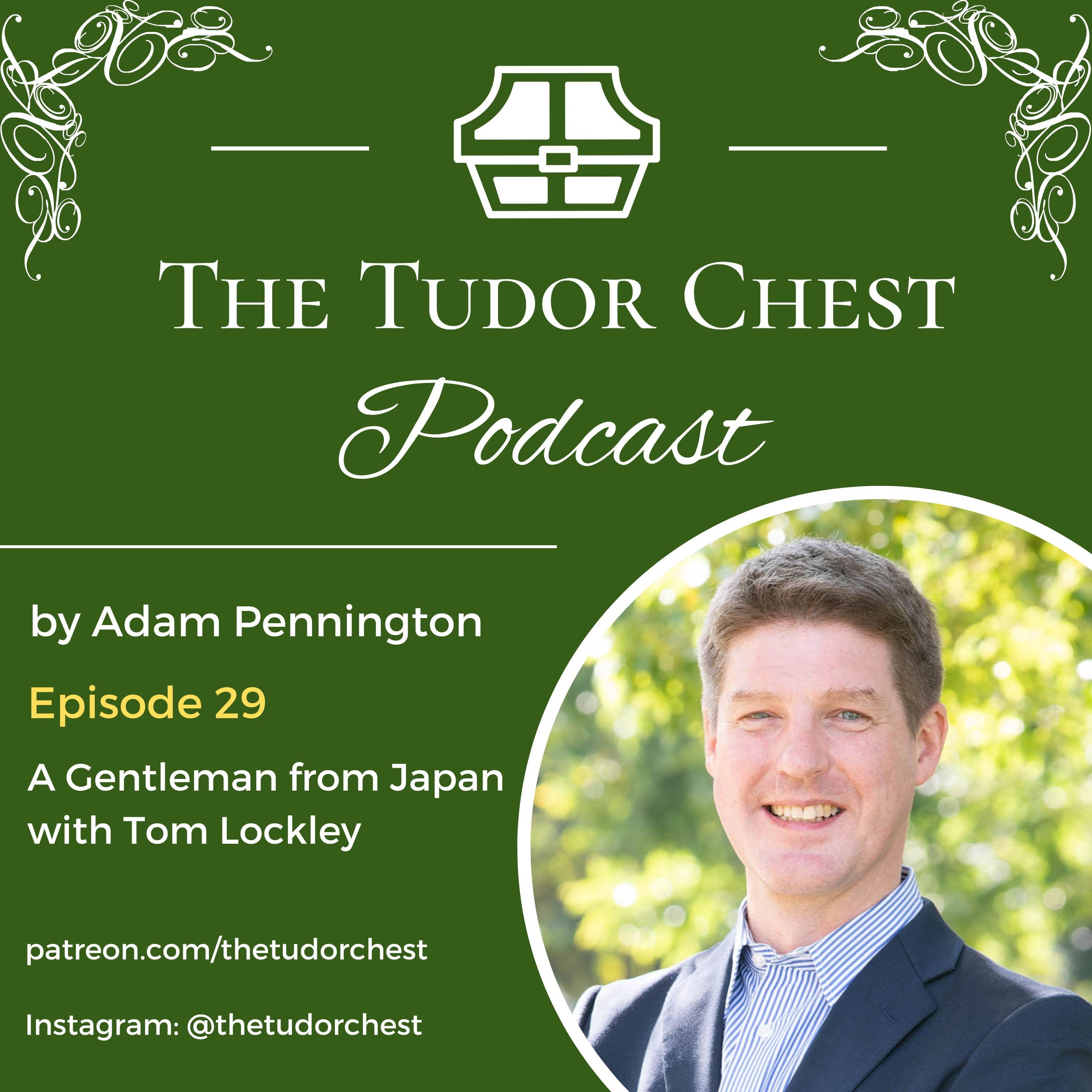 The Tudor Chest Podcast