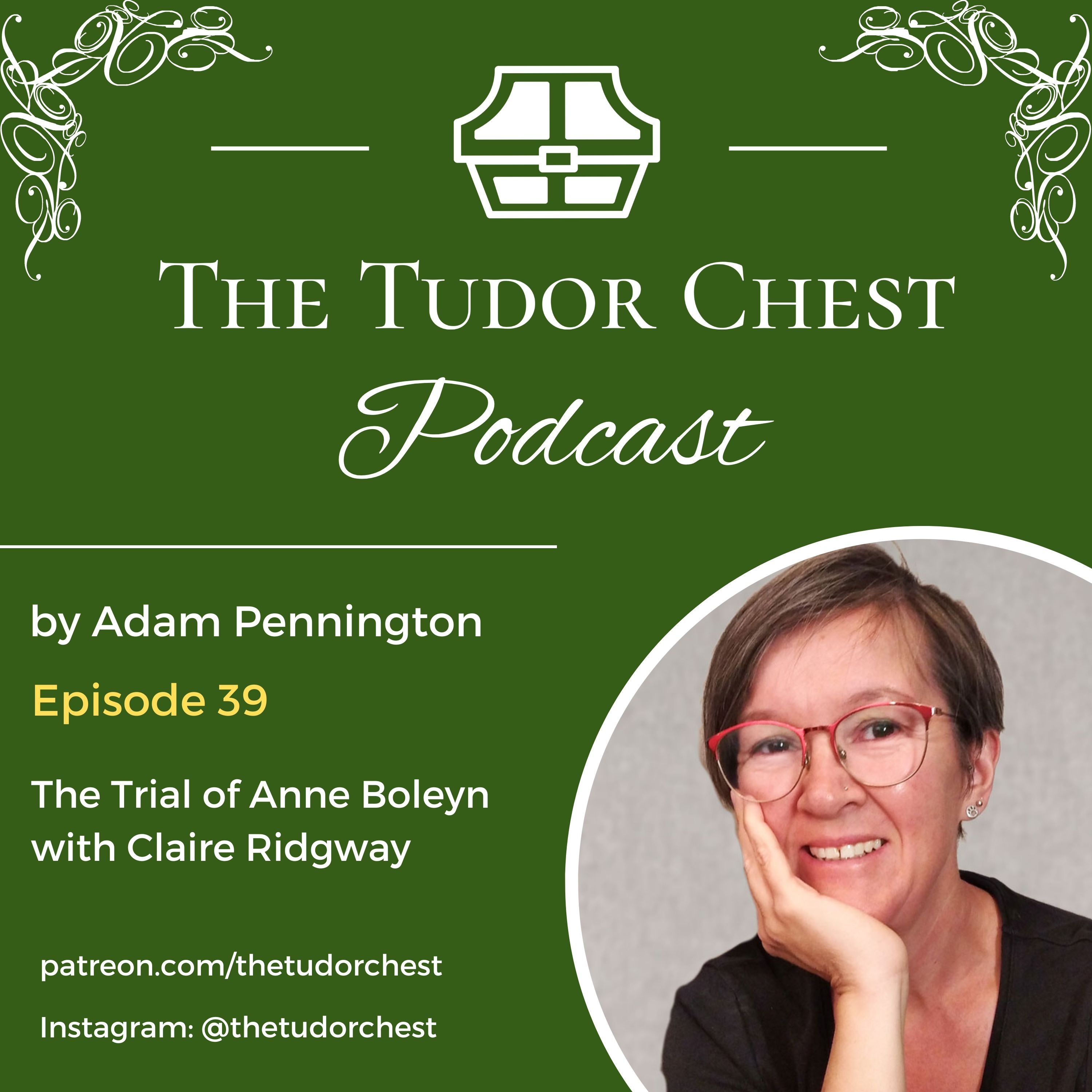 The Tudor Chest Podcast
