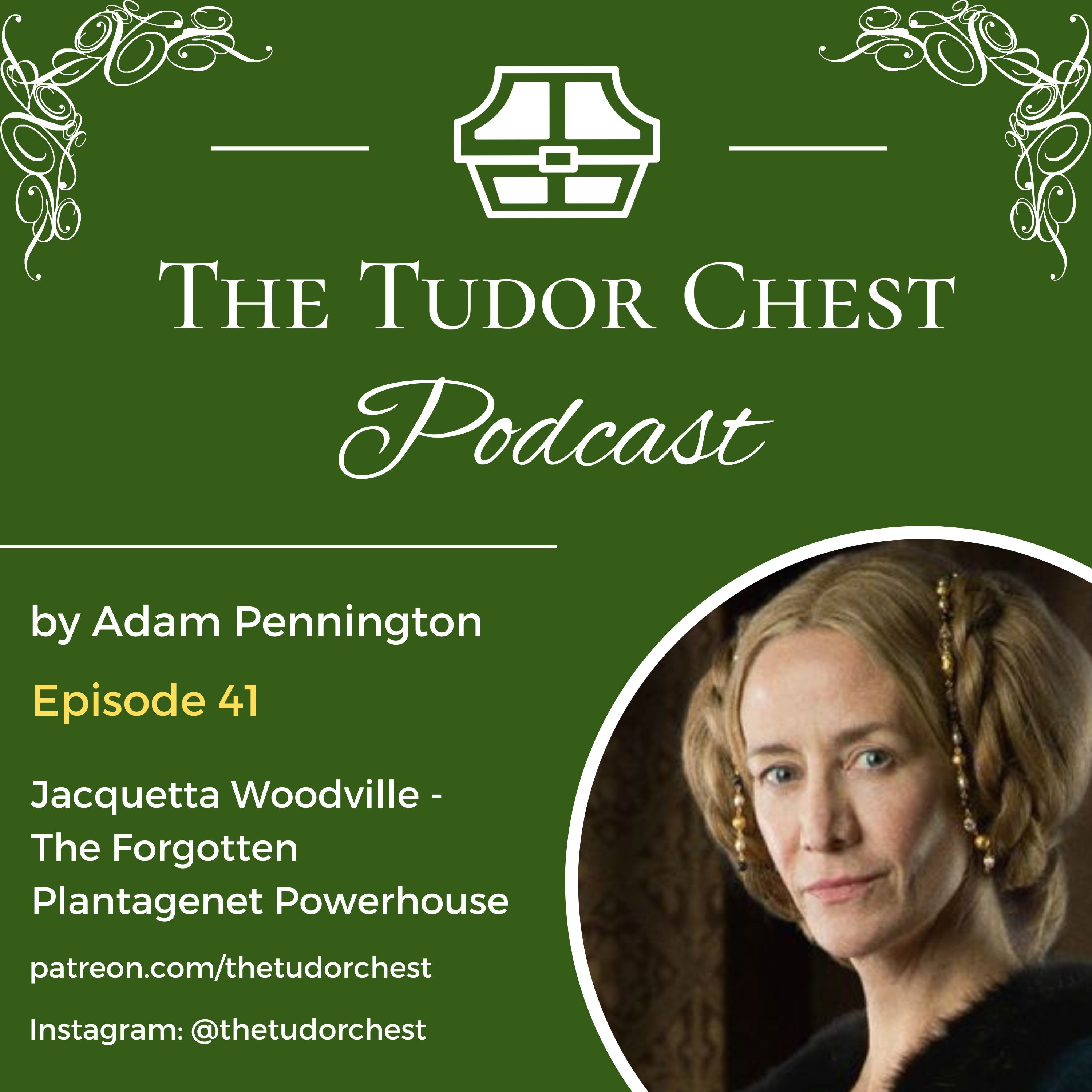 The Tudor Chest Podcast