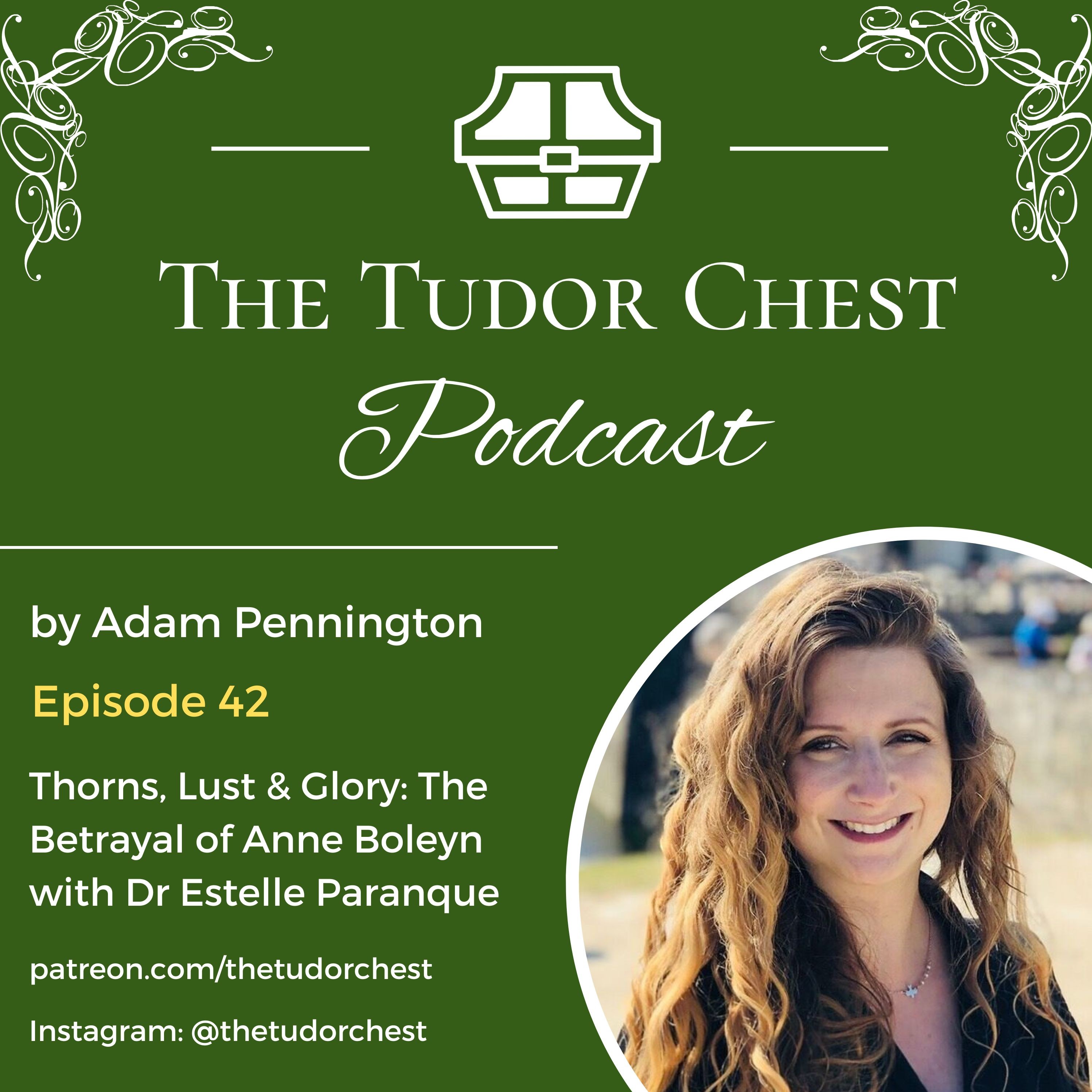 The Tudor Chest Podcast