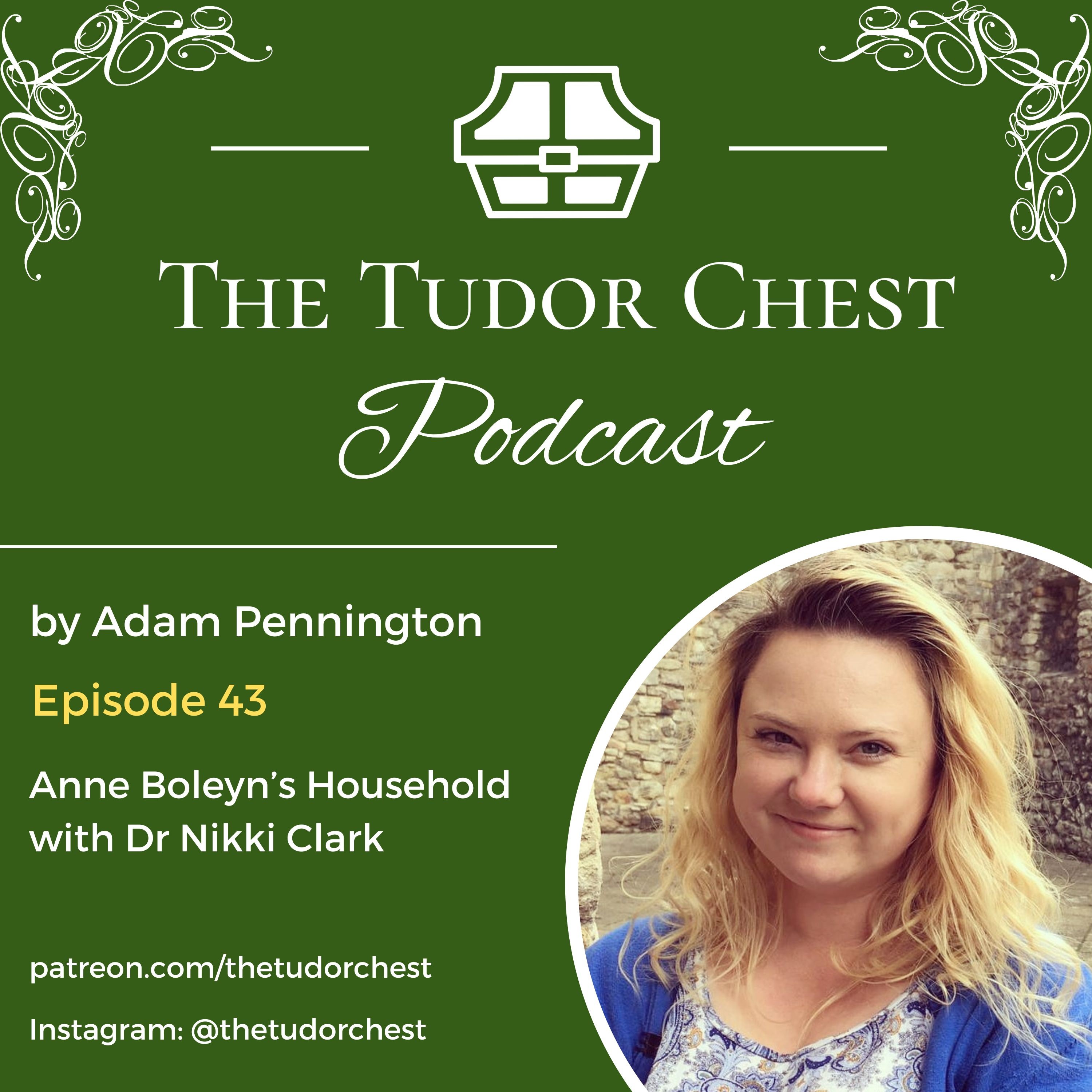 The Tudor Chest Podcast